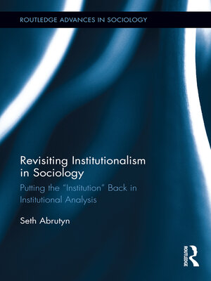 cover image of Revisiting Institutionalism in Sociology